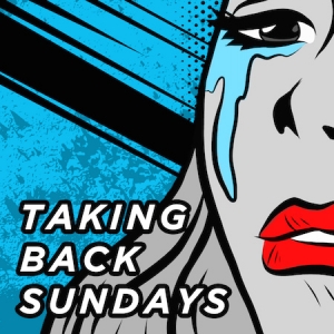 Taking Back Sundays